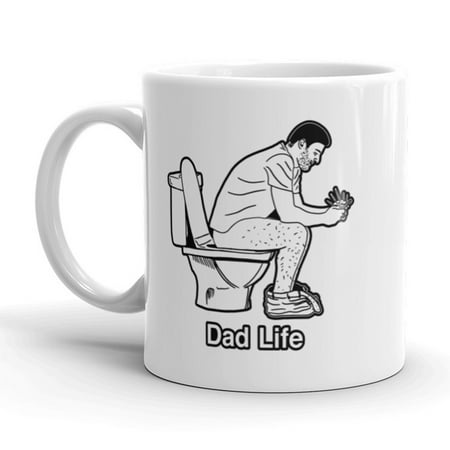 Dad Life Coffee Mug Funny Fathers Day Pooping Ceramic Cup - 11oz