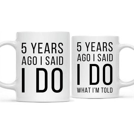 CTDream Funny 5th Wedding Anniversary 11oz. Couples Coffee Mug Gag Gift, 5 Years Ago I Said I Do, I Said I Do What I'm Told, 2-Pack with Gift Box for Husband Wife Parents