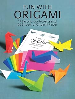 Fun with Origami: 17 Easy-to-Do Projects and 96 Sheets of Origami Paper (Dover Crafts: Origami & Papercrafts)